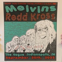 Melvins & Redd Kross Screen Printed Gig Poster Indianapolis 2025  - Thumbnail 1