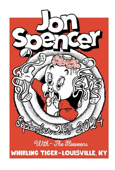 Jon Spencer Screen Printed Gig Poster Louisville 2024
