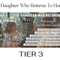 Healing Your Daughter Wound - Tier 3 The Daughter Who Returns To Herself - Thumbnail 1