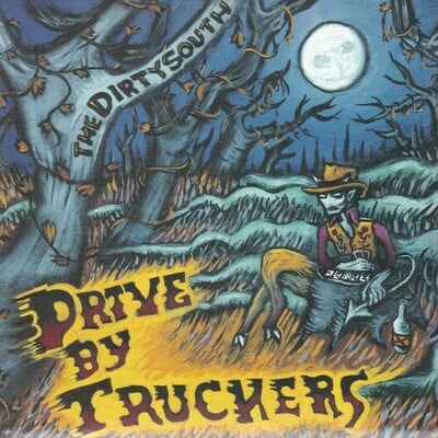 Drive by truckers - the dirty south