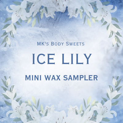 Ice lily mini wax sampler