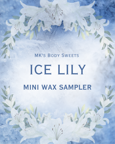 Ice Lily mini wax sampler
