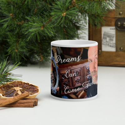Dreams Can Come True mug