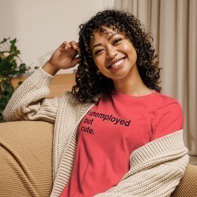 Unemployed but cute funny quote t-shirt