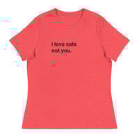 I Love Cats Not You White Funny Quote Bright T-Shirt - Thumbnail 1