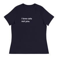 I Love Cats Not You Funny Quote Dark T-Shirt - Thumbnail 1