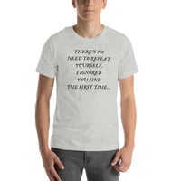 I Ignored You Fine Sarcastic Funny Unisex t-shirt - Thumbnail 12