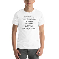 I Ignored You Fine Sarcastic Funny Unisex t-shirt - Thumbnail 26