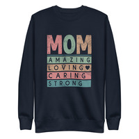Mom Amazing Loving Caring Mother's Day Gift Premium Sweatshirt - Thumbnail 2
