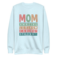 Mom Amazing Loving Caring Mother's Day Gift Premium Sweatshirt - Thumbnail 9