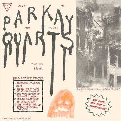 Parquet Courts - Tally All the Things You Broke EP