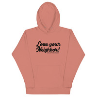 LOVE YOUR NEIGHBOR HOODIE - Thumbnail 5
