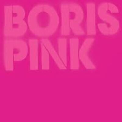 [12/19] boris - pink (20th anniversary/neon magenta vinyl)