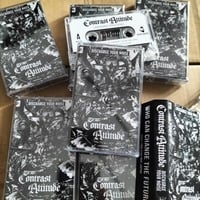CONTRAST ATTITUDE - Discharge Your Noise Cassette  - Thumbnail 1