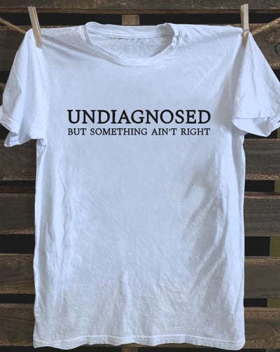 Free Shipping-UNDIAGNOSED VIBES TEE