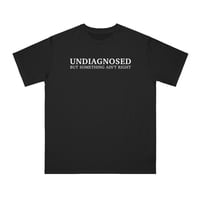 Free Shipping-UNDIAGNOSED VIBES TEE - Thumbnail 1