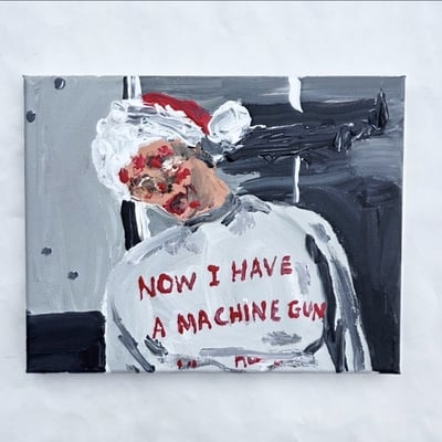 Now I have a ... (Die Hard)