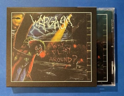 WARGASM - Why Play Around? (CD)