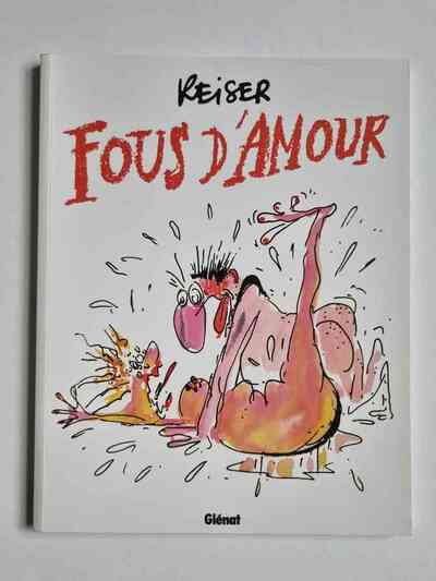 "Fous D'amour" 