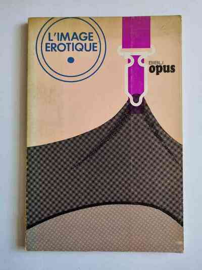 "L'image Erotique" (1970)