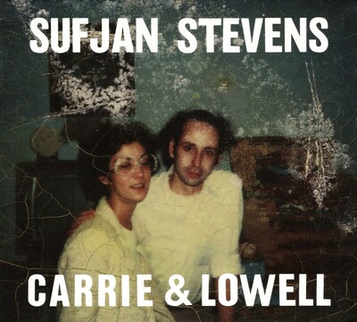 Sufjan Stevens - Carrie & Lowell