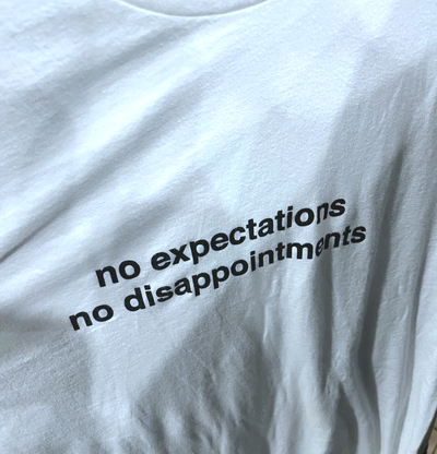 Free Shipping-NO EXPECTATIONS NO DISAPPOINT TEE