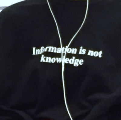 Free Shipping-"INFORMATION IS NOT KNOWLEDGE" Tee