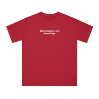 Free Shipping-"INFORMATION IS NOT KNOWLEDGE" Tee - Thumbnail 3
