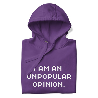 "i am an unpopular opinion." hoodie