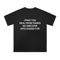 Free Shipping-"I PRAY YOU HEAL FROM PAIN" Tee - Thumbnail 1