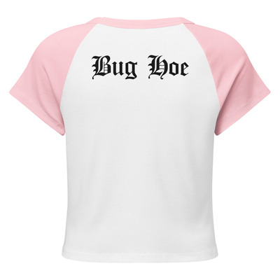 Bug hoe crop t