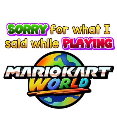 Sorry about mario kart glitter sticker