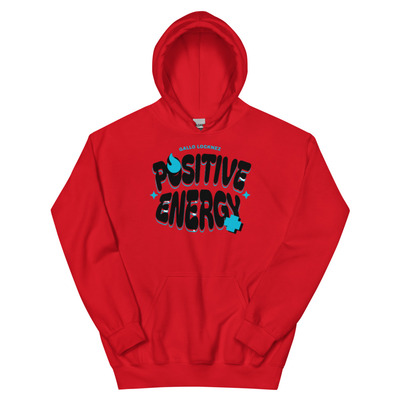 Positive Energy + Unisex Hoodie