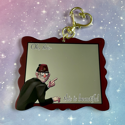 Oh This is Beautiful Mirror Keychain