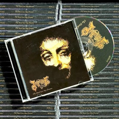 Impure - "the devil sees my dreams" cd