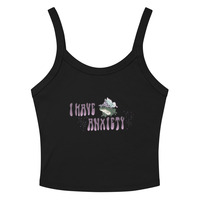 I have anxiety crop tank  - Thumbnail 1