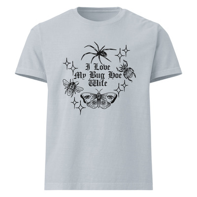 I love my bug hoe wife unisex oversized t-shirt