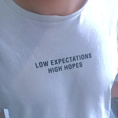 Free shipping-low expectations high hopes tee