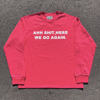 "AH SH*T HERE WE GO AGAIN" LONG SLEEVE TEE - Thumbnail 1