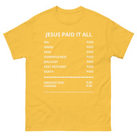 JESUS PAID Unisex classic tee - Thumbnail 26