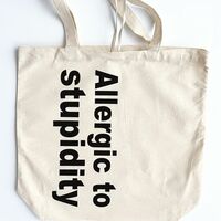 ALLERGIC TO STUPIDITY TOTE BAG   - Thumbnail 3
