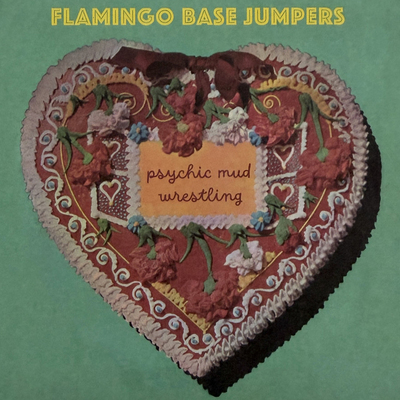 Flamingo base jumpers 'psychic mud wrestling' cd