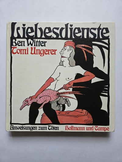 Liebesdienste - Tomi Ungerer 