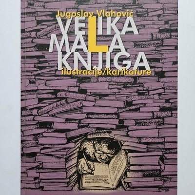 Velika mala knjiga - ilustracije/karikature (serbia)
