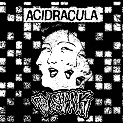 Cd: acidracula/trashank "split"
