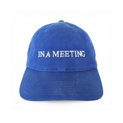 "IN A MEETING" CAP