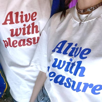 Free shipping-alive with pleasure tee