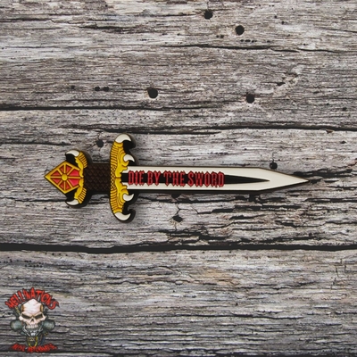 DIE BY THE SWORD Enamel Pin