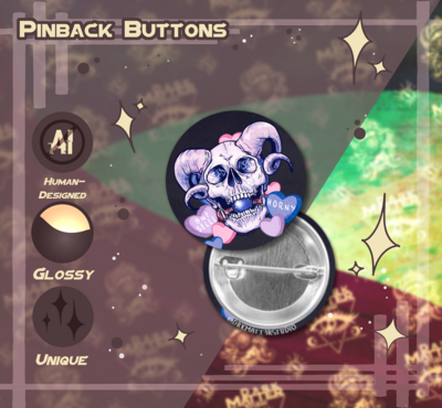 Dead Inside (But Still Horny) | Pinback Buttons
