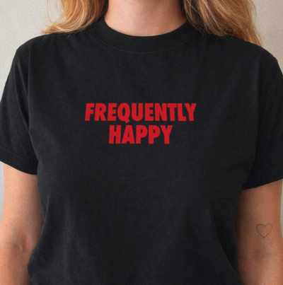 Free Shipping-FREQUENTLY HAPPY TEE